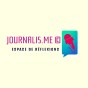 Bienvenue sur &laquo;&nbsp;JOURNALIS.ME&nbsp;&raquo; !